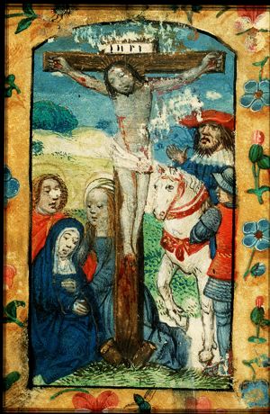 The Crucifixion, with Mary, St. John, the confessing centurion(?), and a soldier