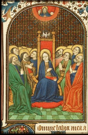 Pentecost: the Holy Spirit descends upon Mary and the apostles