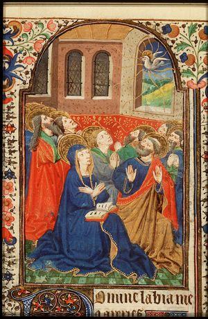 Pentecost: the Holy Spirit descends upon Mary and the apostles