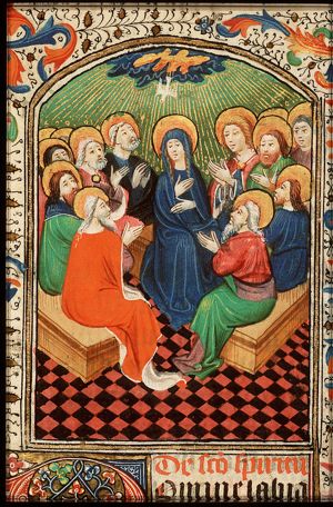 Pentecost: the Holy Spirit descends upon Mary and the apostles