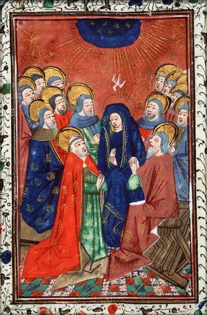 Pentecost: the Holy Spirit descends upon Mary and the apostles