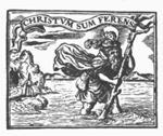 Saint Christopher, with the infant Christ on his shoulders, wading through the water and carrying his staff (palm-tree); a banderole fixed to his staff; a hermit stands on the river bank, a lantern in his hand
