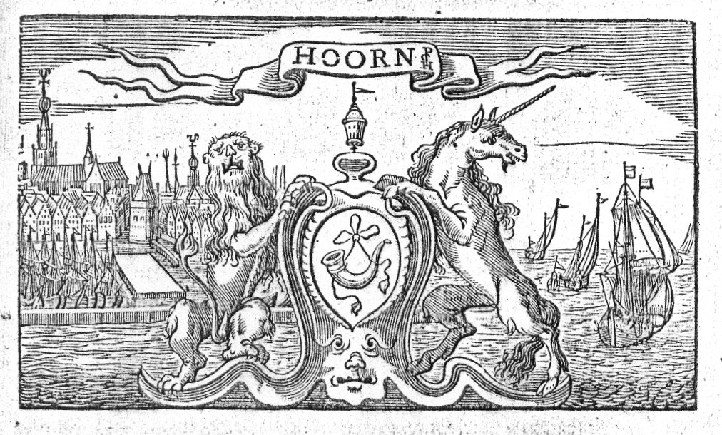 A lion and a unicorn holding a cartouche with the coat of arms of Hoorn (hunting horn; Dutch: 'hoorn'); view of Hoorn across the harbour, sailing-ships; banderole with inscription