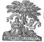 Minerva (owl, Aegis, laurel wreath) sitting under a tree with an open book, surrounded by various objects: astrolabe, books, palette, globe or armillary sphere; Minerva as patroness; the coat of arms of Utrecht university hanging from a branch; banderoles with inscription