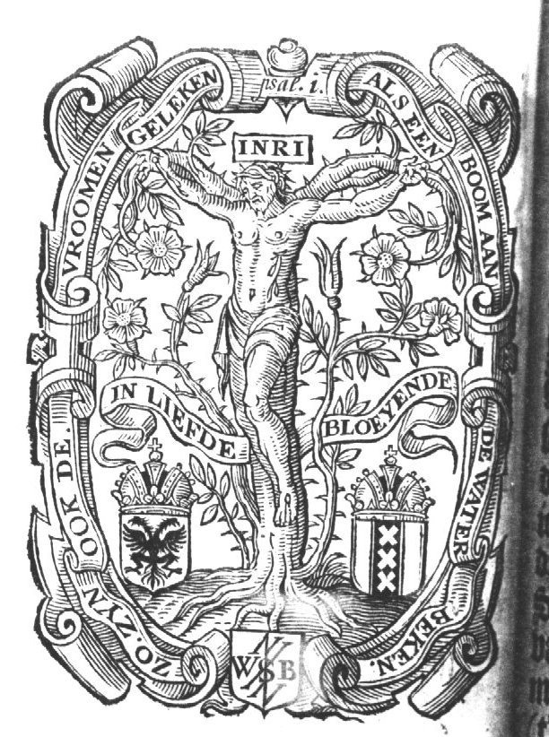 Christ crucified on a cross made of thorny sweet-brier (eglantine), from which flowering stems sprout; coat of arms with double-headed eagle and coat of arms of Amsterdam; banderoles with inscription; 'Hausmarke' with initials "W.S.B."; decorated frame