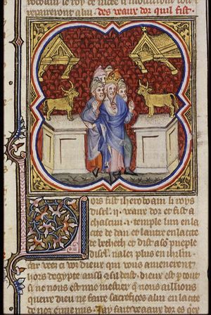 Jeroboam's idolatry; Jeroboam sets up two golden calfs, one in Bethel and one in Dan
