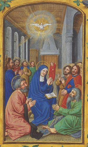 Pentecost: the Holy Spirit descends upon Mary and the apostles